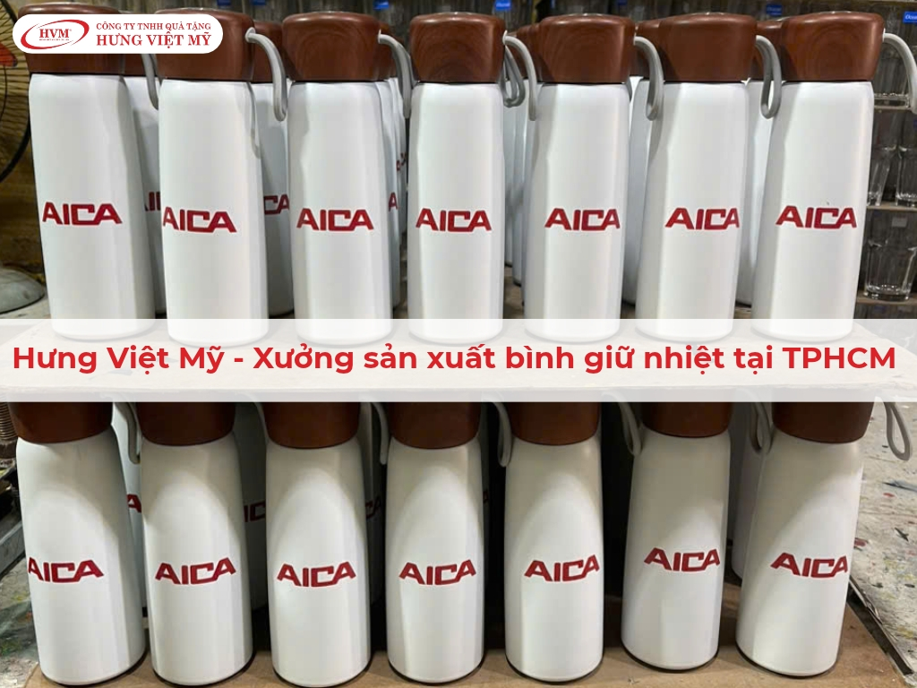 Xưởng in bình giữ nhiệt theo yêu cầu của Hưng Việt Mỹ tại TP.HCM